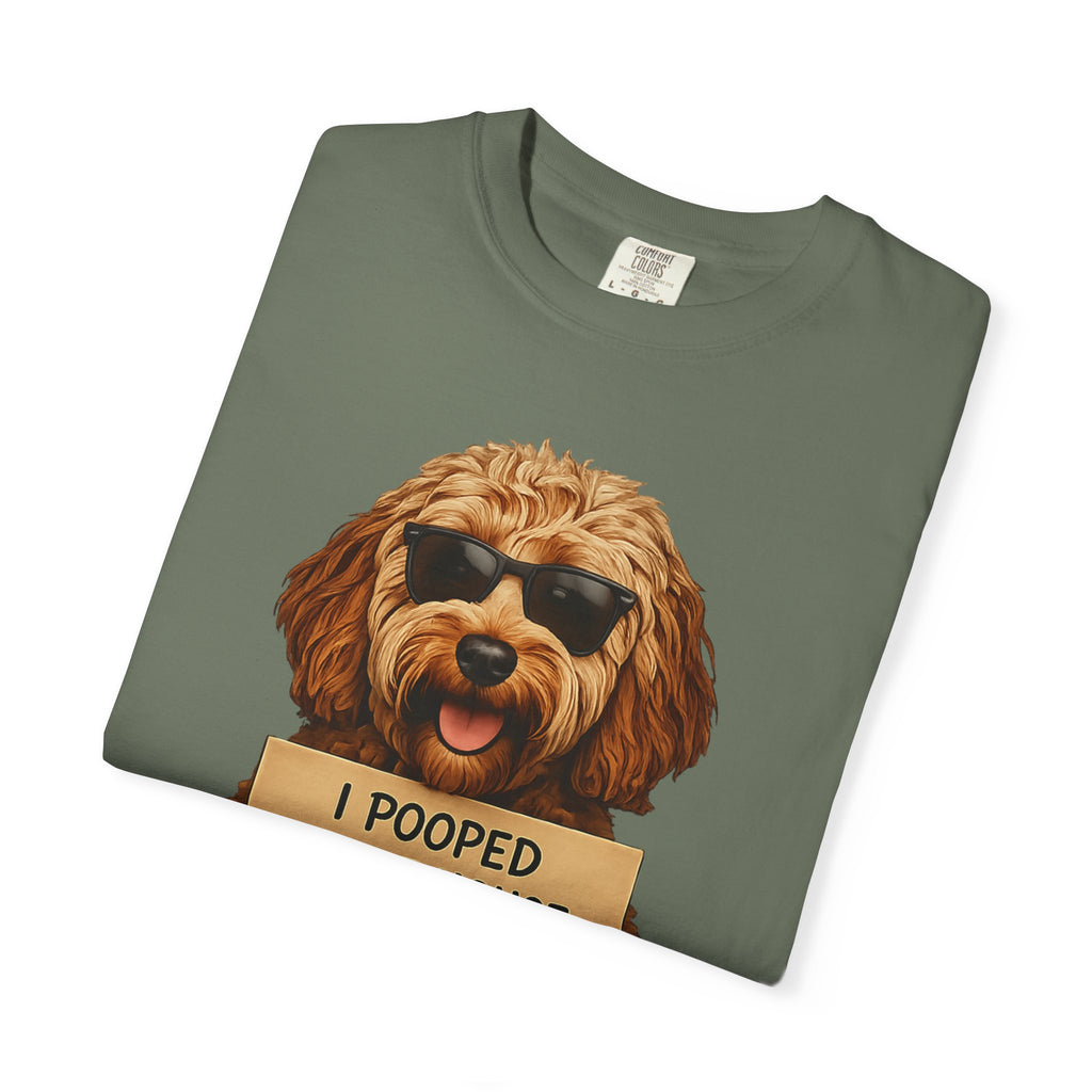 Dog Humor T-Shirt — "I Pooped in the House and It Was Worth It" Funny Graphic Tee