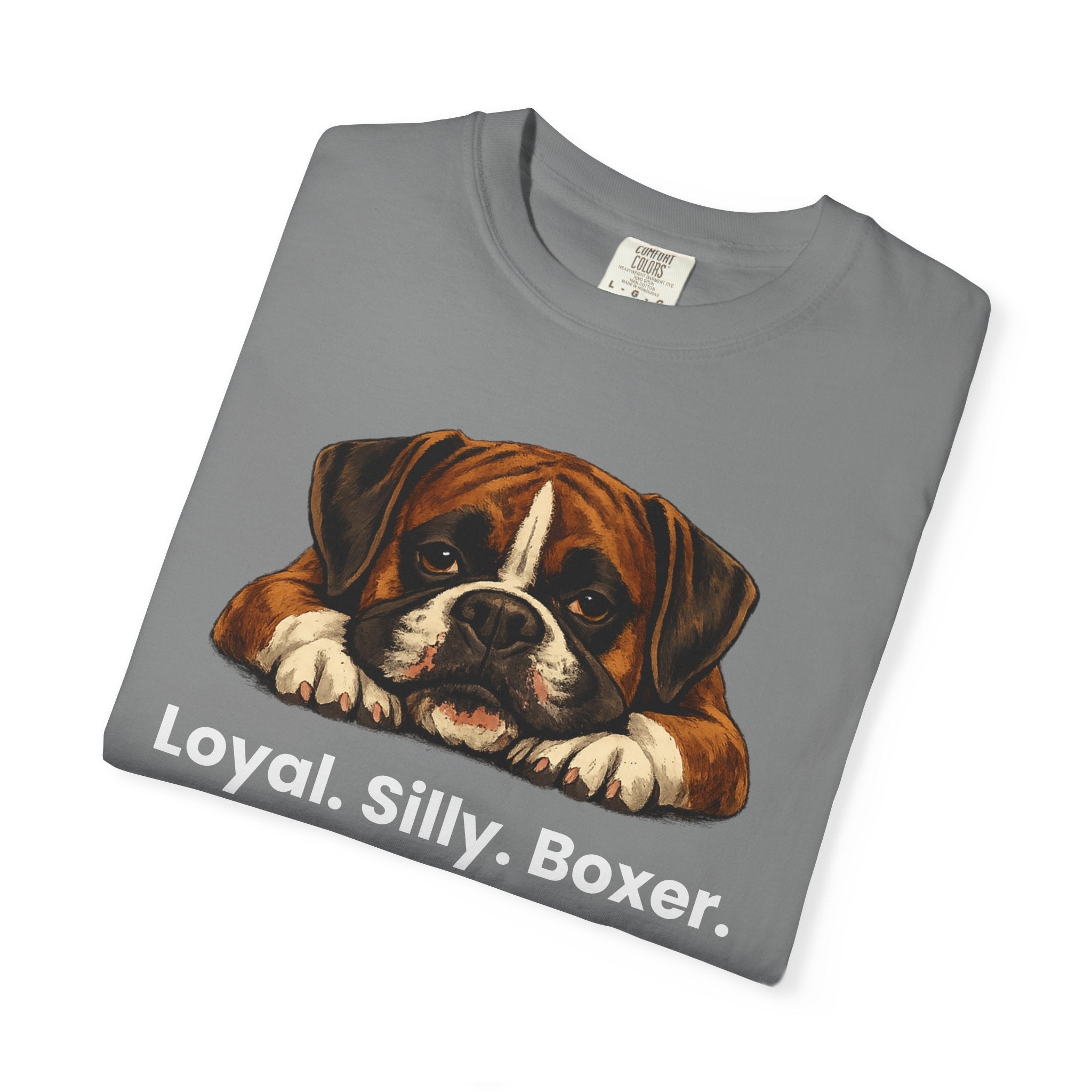 Boxer Dog T-Shirt — "Loyal. Silly. Boxer." Cute Pet Lover Tee - TooEasy Gear