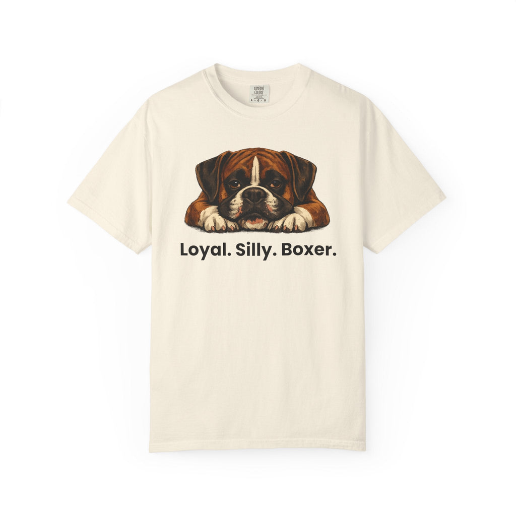 Boxer Dog T-Shirt — "Loyal. Silly. Boxer." Cute Pet Lover Tee - TooEasy Gear