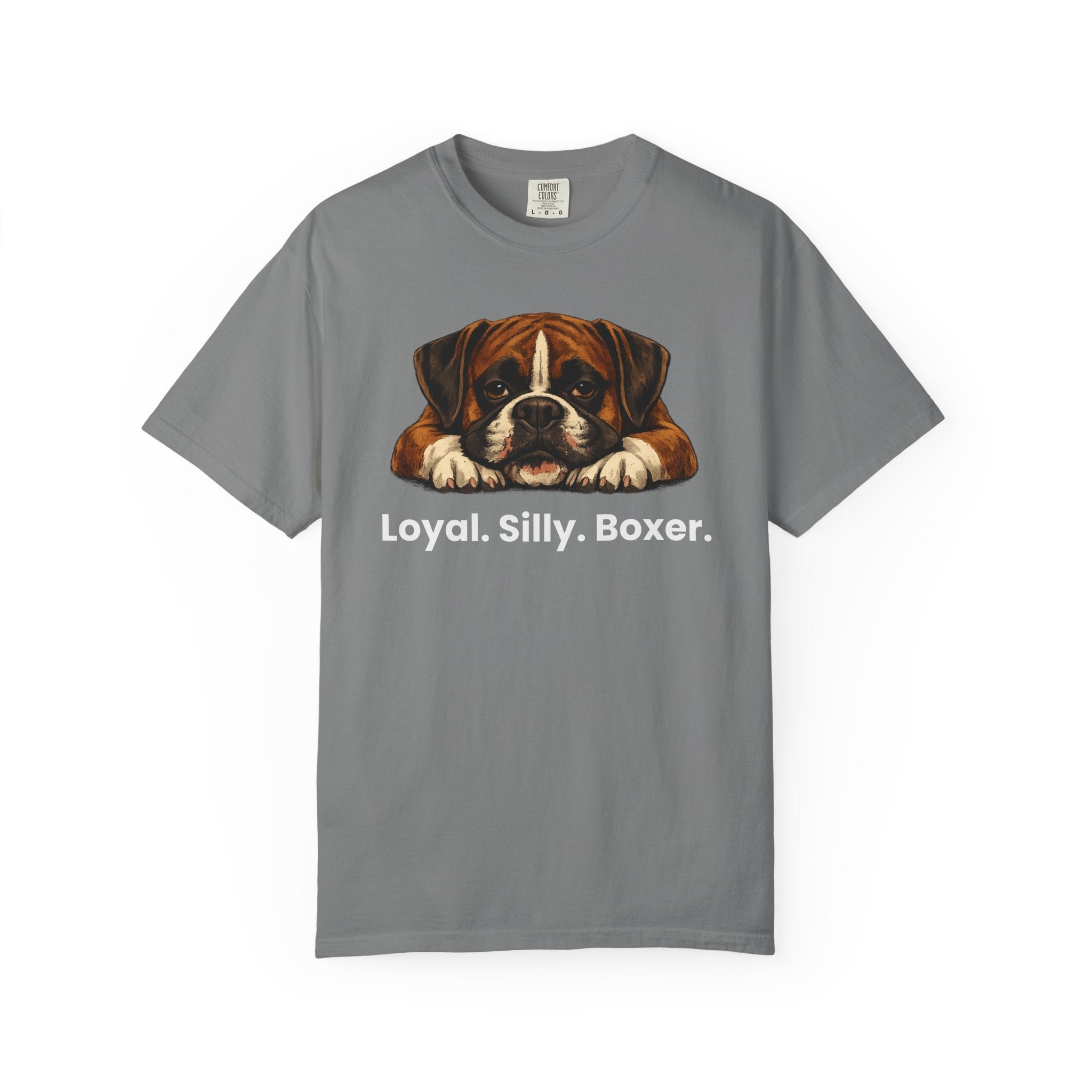 Boxer Dog T-Shirt — "Loyal. Silly. Boxer." Cute Pet Lover Tee - TooEasy Gear