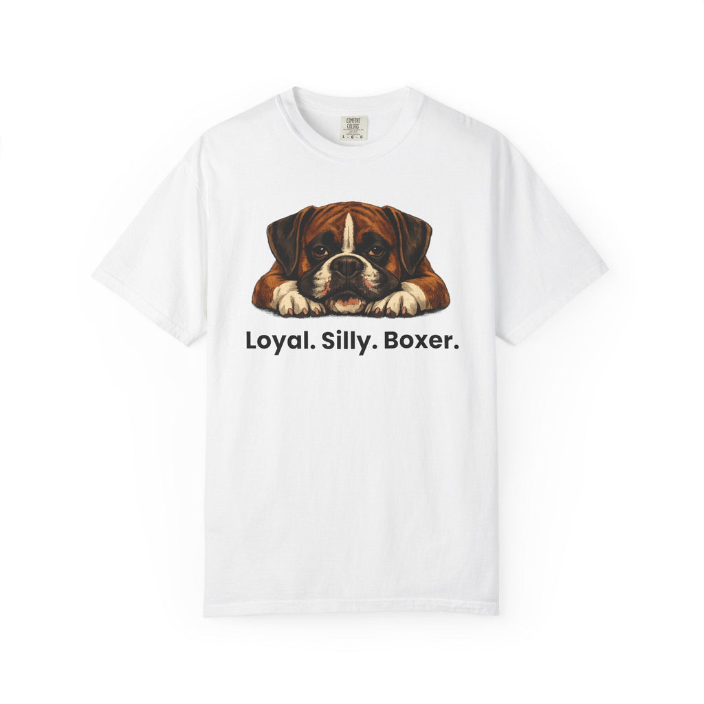 Boxer Dog T-Shirt — "Loyal. Silly. Boxer." Cute Pet Lover Tee - TooEasy Gear