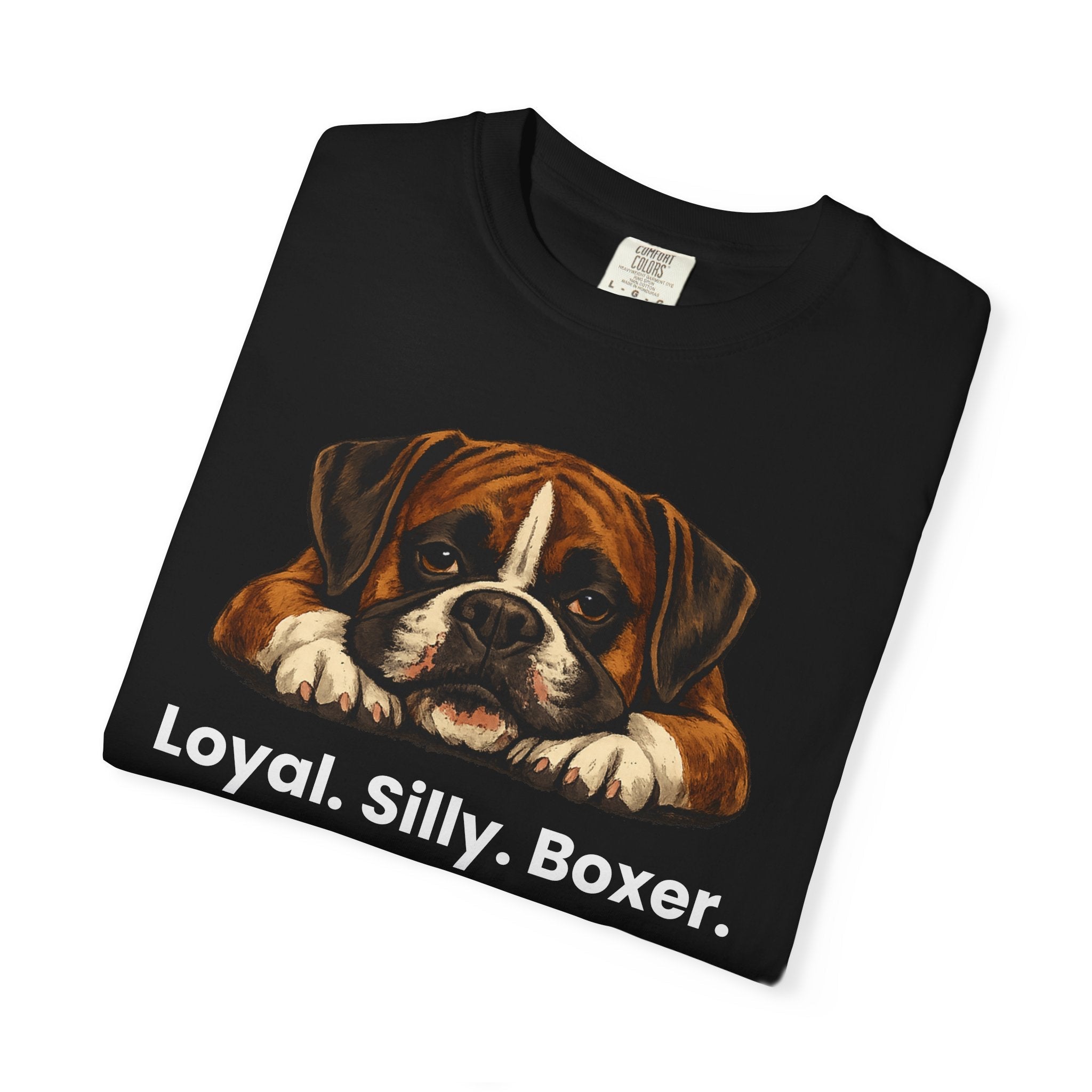 Boxer Dog T-Shirt — "Loyal. Silly. Boxer." Cute Pet Lover Tee - TooEasy Gear