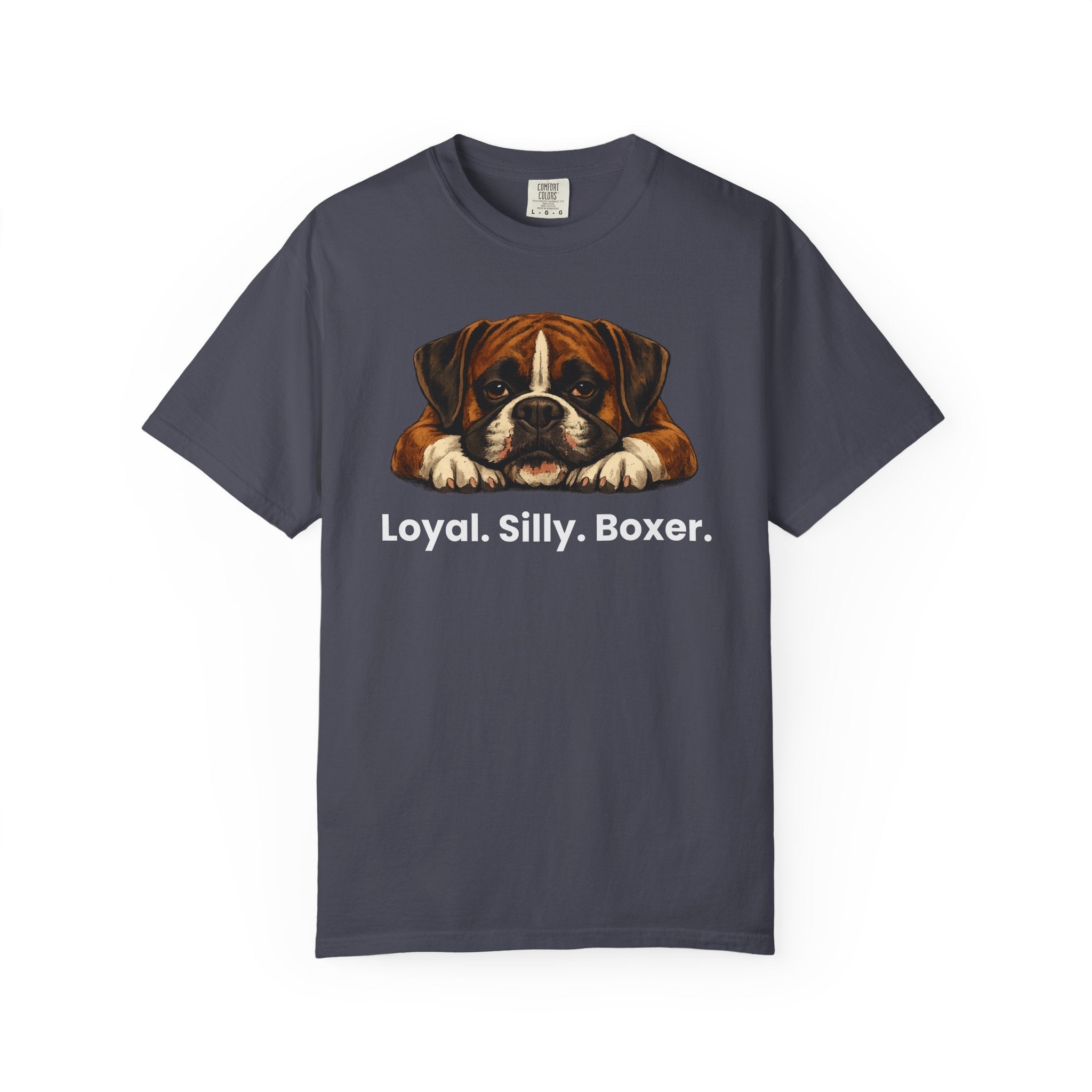 Boxer Dog T-Shirt — "Loyal. Silly. Boxer." Cute Pet Lover Tee - TooEasy Gear