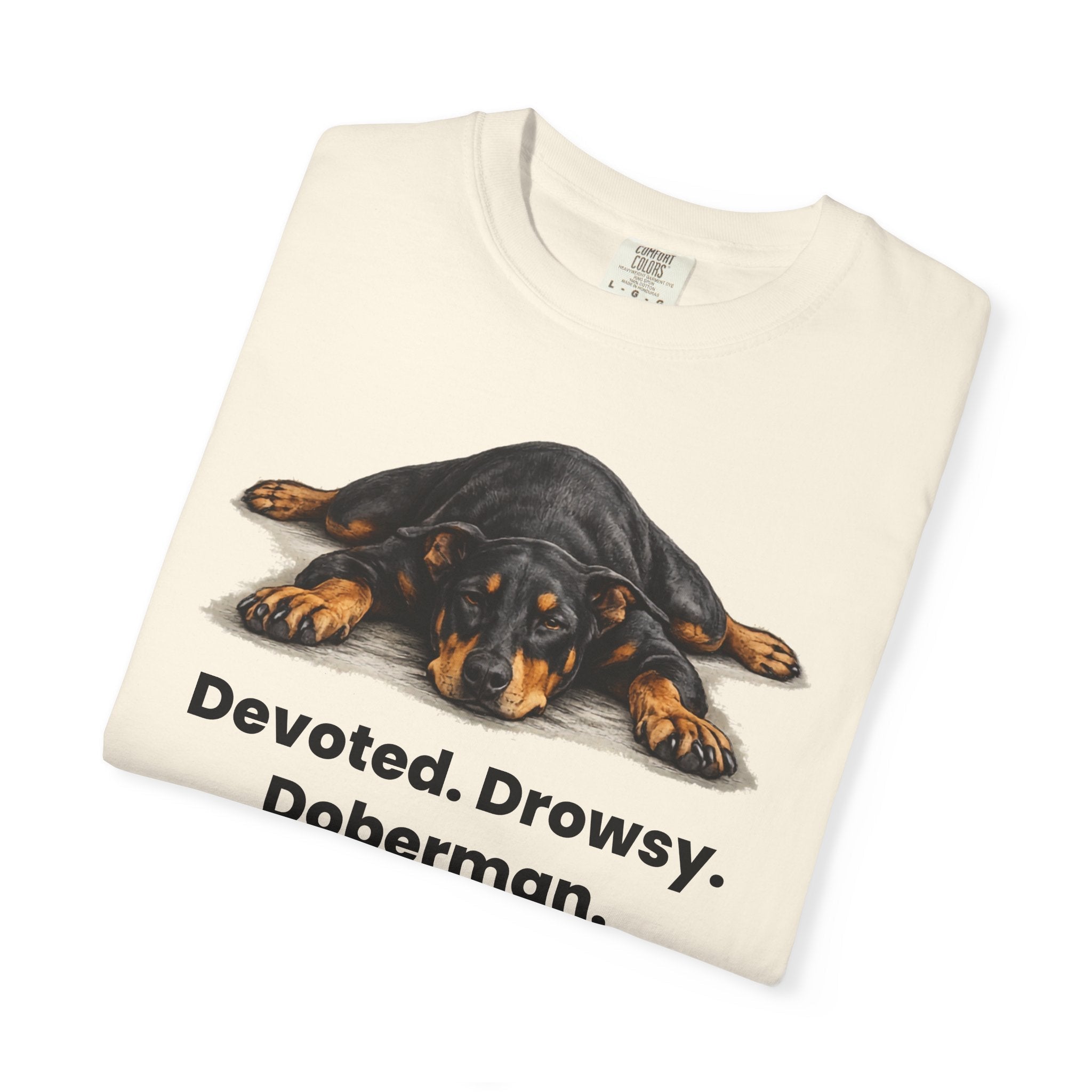 Devoted. Drowsy. Doberman. T-Shirt - TooEasy Gear