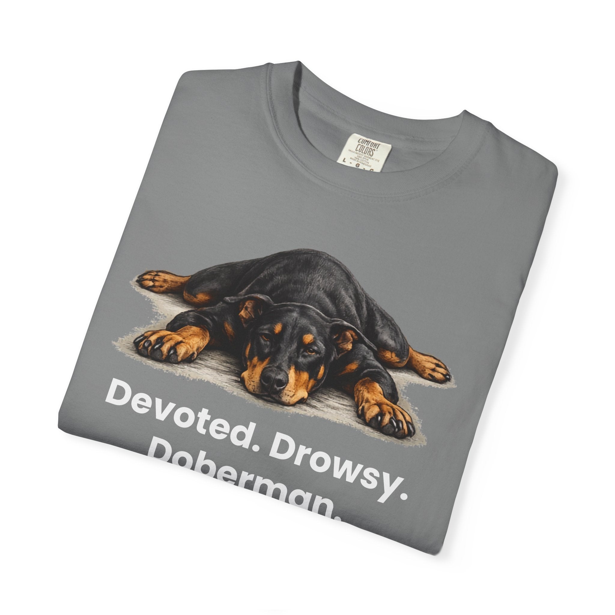 Devoted. Drowsy. Doberman. T-Shirt - TooEasy Gear