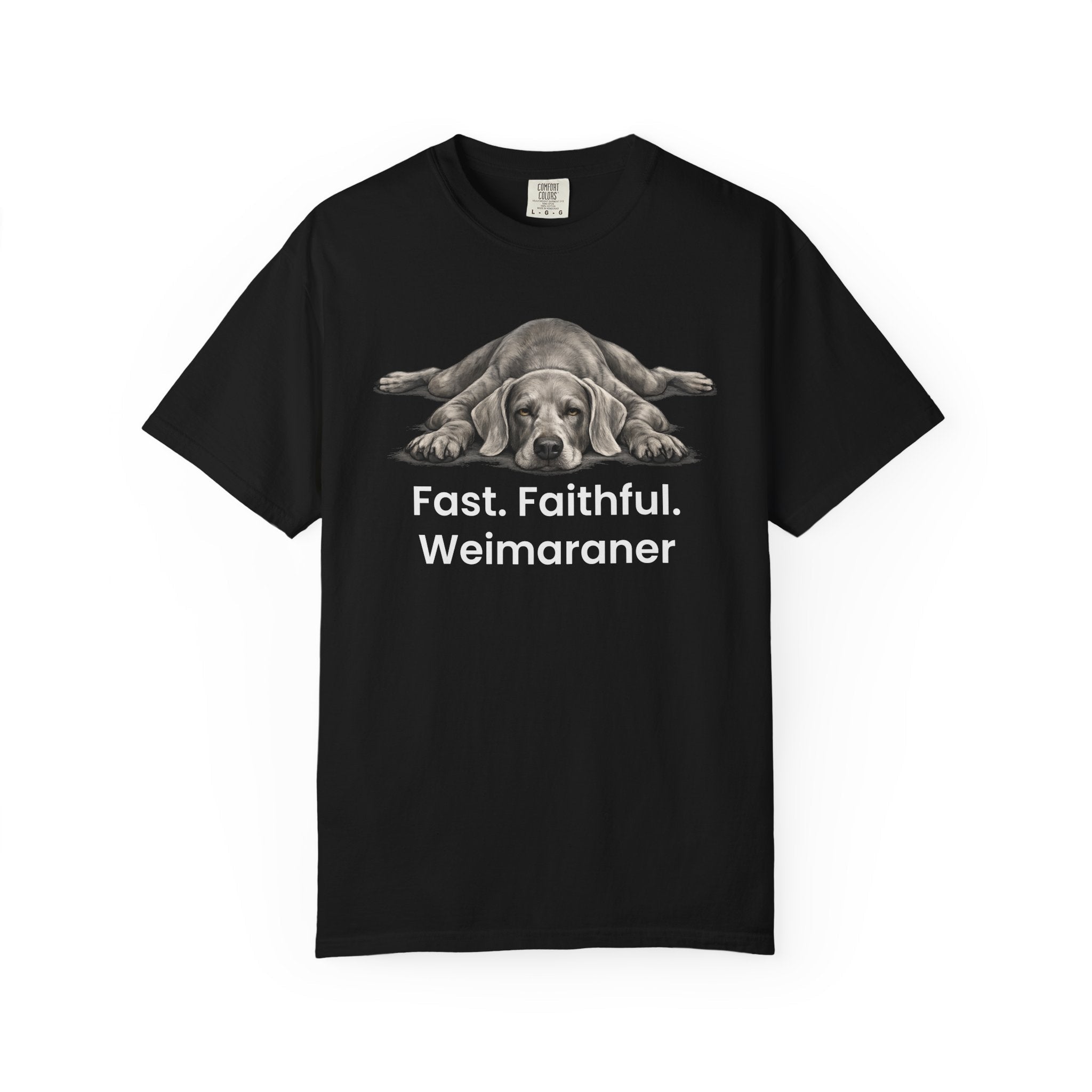 Fast Faithful Weimaraner Dog T-Shirt - TooEasy Gear