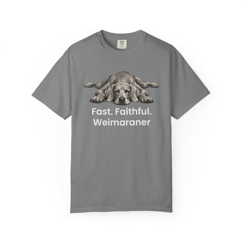 Fast Faithful Weimaraner Dog T-Shirt - TooEasy Gear