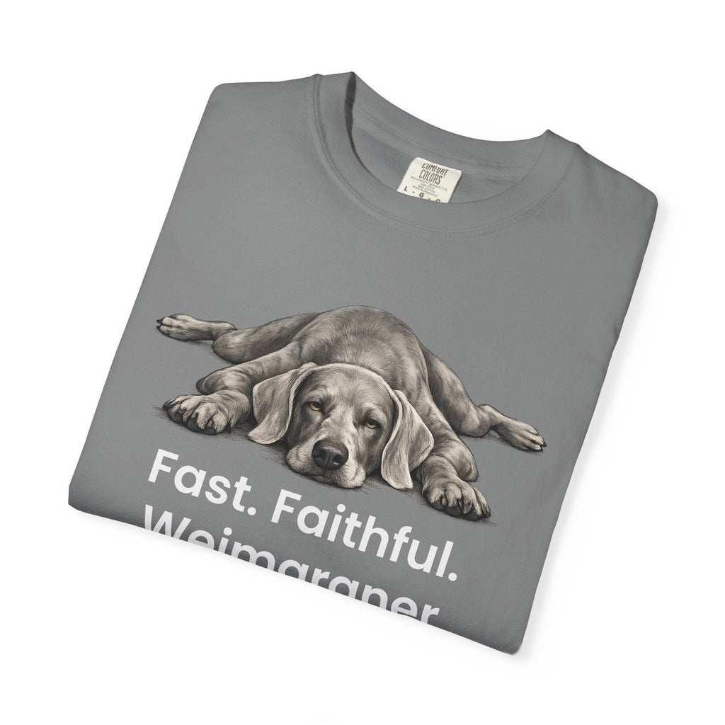 Fast Faithful Weimaraner Dog T-Shirt - TooEasy Gear
