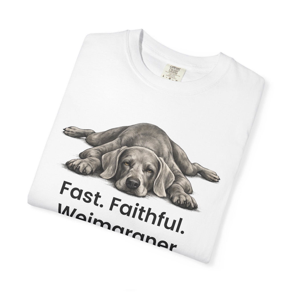 Fast Faithful Weimaraner Dog T-Shirt - TooEasy Gear