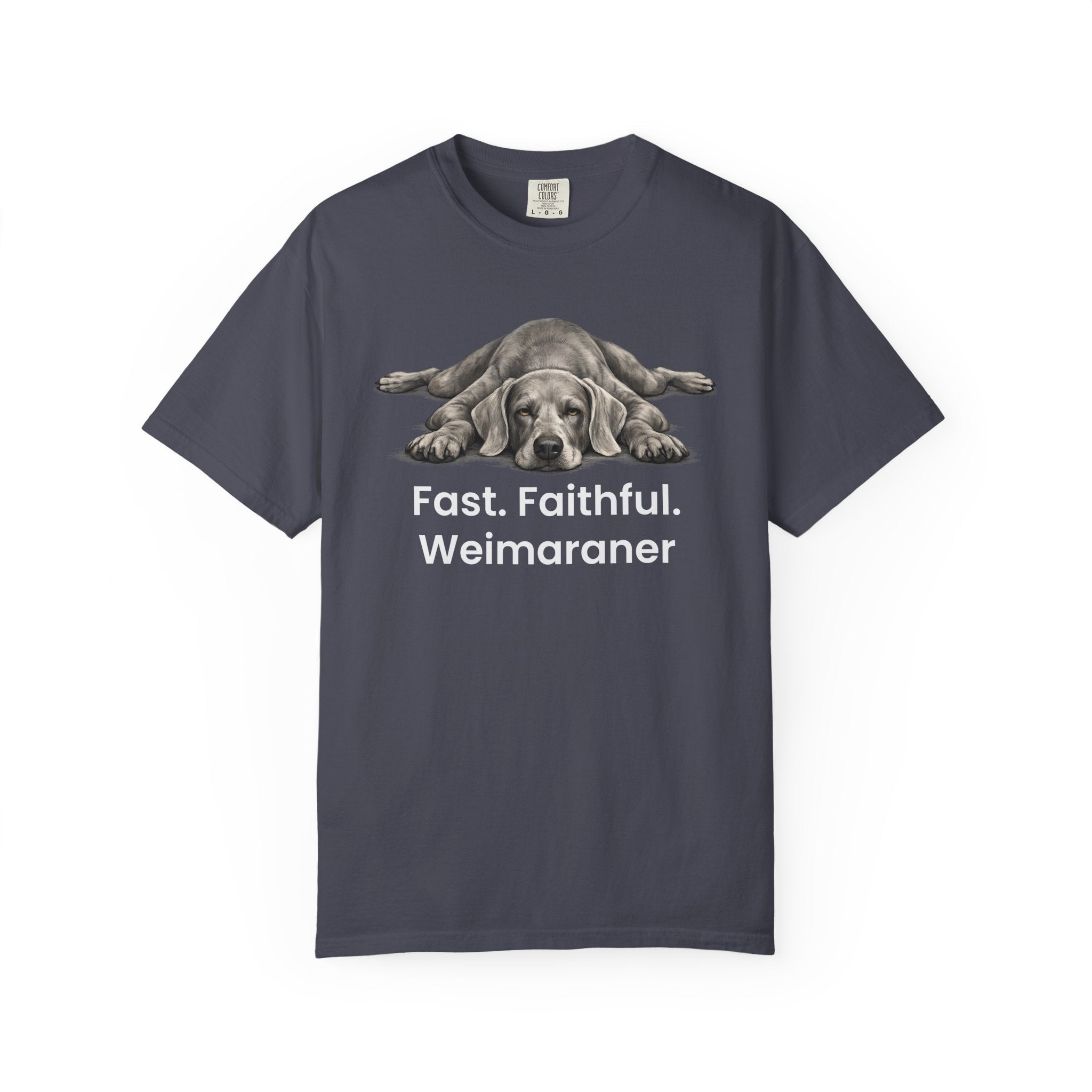 Fast Faithful Weimaraner Dog T-Shirt - TooEasy Gear