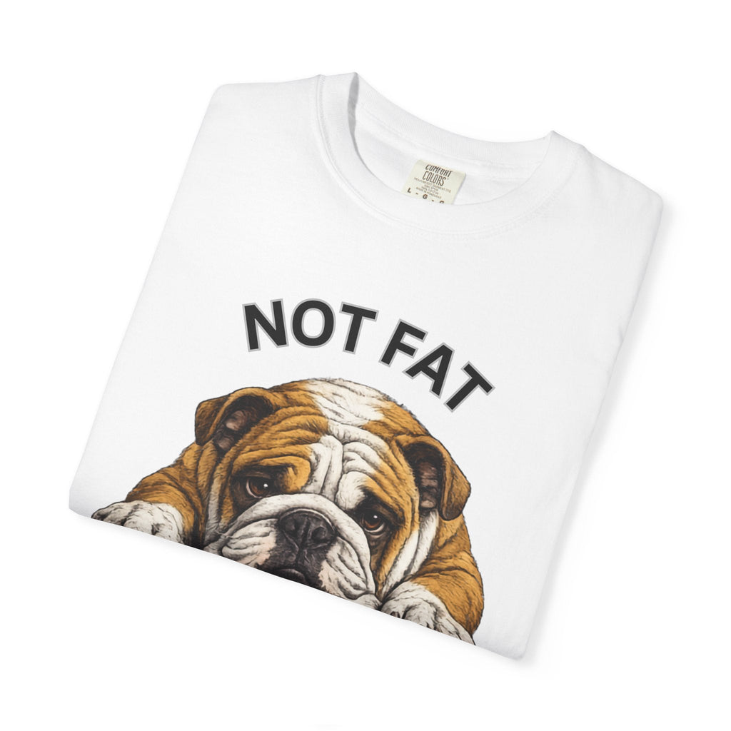 Not Fat Just Extra Bulldog T-Shirt | Bulldog Illustration, Funny Pet Shirt - TooEasy Gear