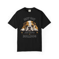 Not Fat Just Extra Bulldog T-Shirt | Bulldog Illustration, Funny Pet Shirt - TooEasy Gear